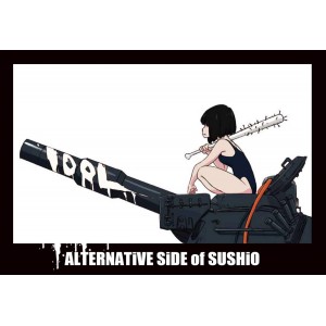 ALTERNATIVE SIDE of SUSHIO - Edição Japonesa