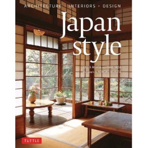 Japan Style: Architecture + Interiors + Design (em inglês)