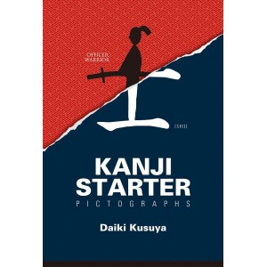 ﻿Kanji Starter Pictographs - Edição Japonesa
