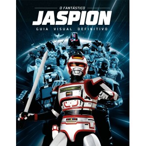 O Fantástico JASPION - Guia Visual Definitivo