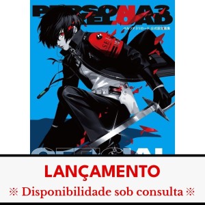 ﻿PERSONA 3 RELOAD Official Design Works - Edição Japonesa ペルソナ3 リロード 公式設定画集
